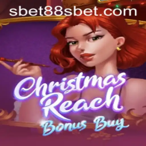 Unveiling ChristmasReachBonusBuy: A Captivating Gaming Experience from Sbet88