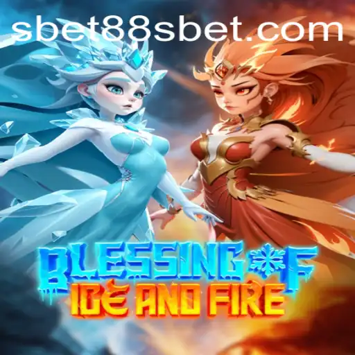 The Thrilling Realm of Blessing of Ice and Fire: Exploring the Intricacies and Adventures