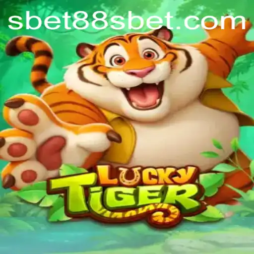 Exploring the Exciting World of LuckyTiger: Discover the Sbet88 Adventure
