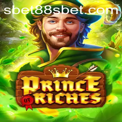 Exploring the Enchanting World of PrinceOfRiches: An Overview with Sbet88